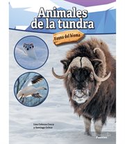 Animales de la tundra : Tundra Animals. Fauna del bioma cover image