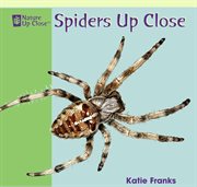 Spiders up close cover image