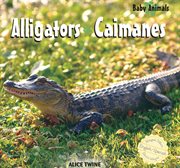 Alligators : Caimanes cover image