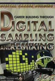 Career building through digital sampling and remixing cover image