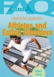 Frequently asked questions about athletes and eating disorders cover image