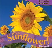 It's a sunflower! cover image