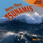 World's worst tsunamis cover image
