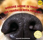 Whose nose is this? = : De quién es esta nariz? cover image