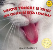 Whose tongue is this? = : De quién es esta lengua? cover image