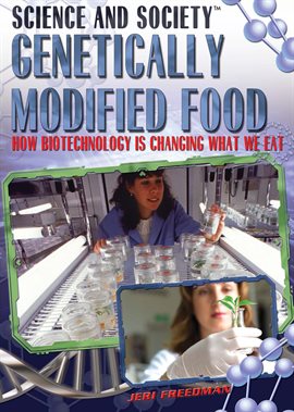 Cover image for Genetically Modified Food