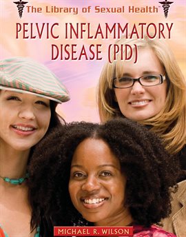 Cover image for Pelvic Inflammatory Disease (PID)