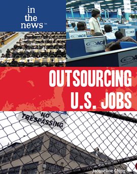 Cover image for Outsourcing U.S. Jobs