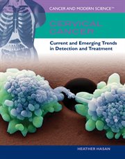 Cervical cancer : current and emerging trends in detection and treatment cover image