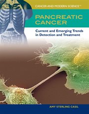 Pancreatic cancer : current and emerging trends in detection and treatment cover image