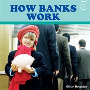 How banks work cover image