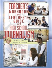 Teacher's Workbook and Teacher's Guide for High School Journalism cover image