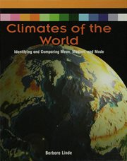Climates of the world : identifying and comparing mean, median, and mode cover image
