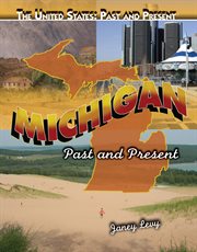 Michigan, past and present cover image