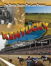 Kentucky, past and present cover image