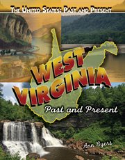 West Virginia : past and present cover image