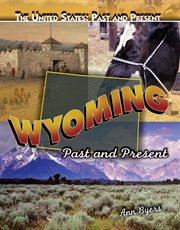 Wyoming, past and present cover image