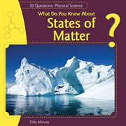 What do you know about states of matter? cover image