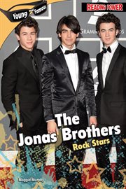 The Jonas Brothers : rock stars cover image