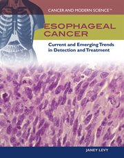 Esophageal cancer : current and emerging trends in detection and treatment cover image