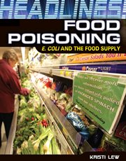 Food poisoning : E. coli and the food supply cover image