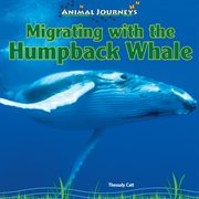Migrating with the humpback whale cover image