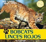 Bobcats = : Linces rojos cover image
