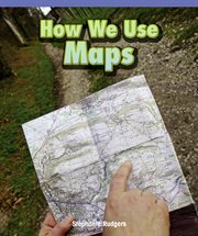 How we use maps cover image