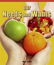 Our needs and wants cover image