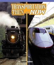 Transportation then and now cover image