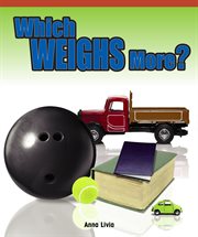 Which weighs more? cover image