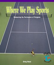 Where we play sports : measuring the perimeters of polygons cover image