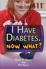 I have diabetes. Now what? cover image