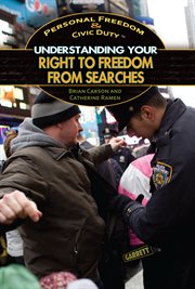Understanding your right to freedom from searches cover image
