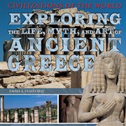 Exploring the life, myth, and art of ancient Greece cover image
