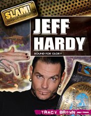 Jeff Hardy : bound for glory cover image
