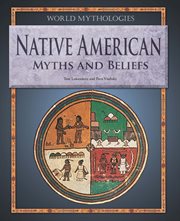 Native American myths and beliefs cover image
