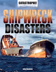 Shipwreck disasters cover image