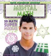 Mental math : 50 math super puzzles cover image