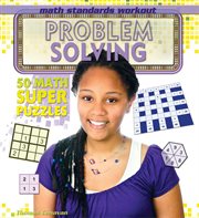 Problem solving : 50 math super puzzles cover image