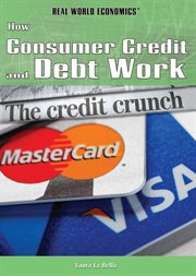 How consumer credit and debt work cover image