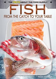 Fish : from the catch to your table cover image