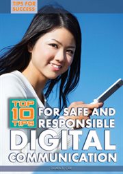 Top 10 tips for safe and responsible digital communication cover image