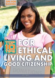 Top 10 Tips for Ethical Living and Good Citizenship cover image
