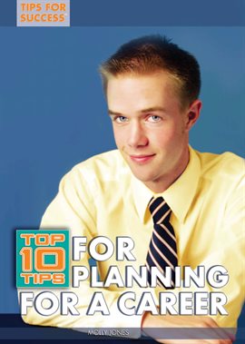 Umschlagbild für Top 10 Tips for Planning for a Career