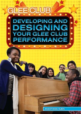 Image de couverture de Developing and Designing Your Glee Club Performance