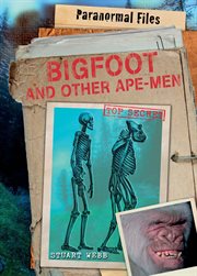 Bigfoot and other ape-men cover image