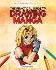 The practical guide to drawing manga cover image