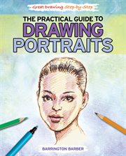The practical guide to drawing portraits cover image