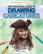 The practical guide to drawing caricatures cover image